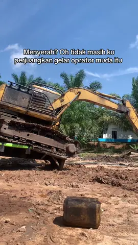 Walaupun sedikit cape , tapi tidak papa 😊 #fypシ #excavator #excavator #pejuangrupiah 