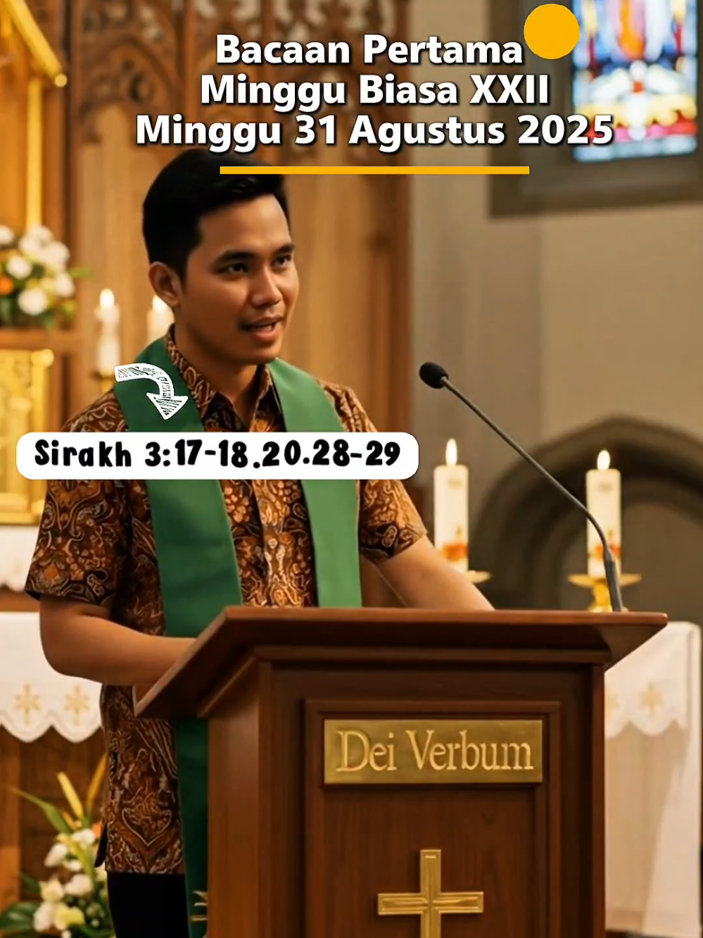 Bacaan Pertama Sirakh 3 : 17-18 .20 . 28-29 Minggu Biasa XXII Minggu 31 Agustus 2025