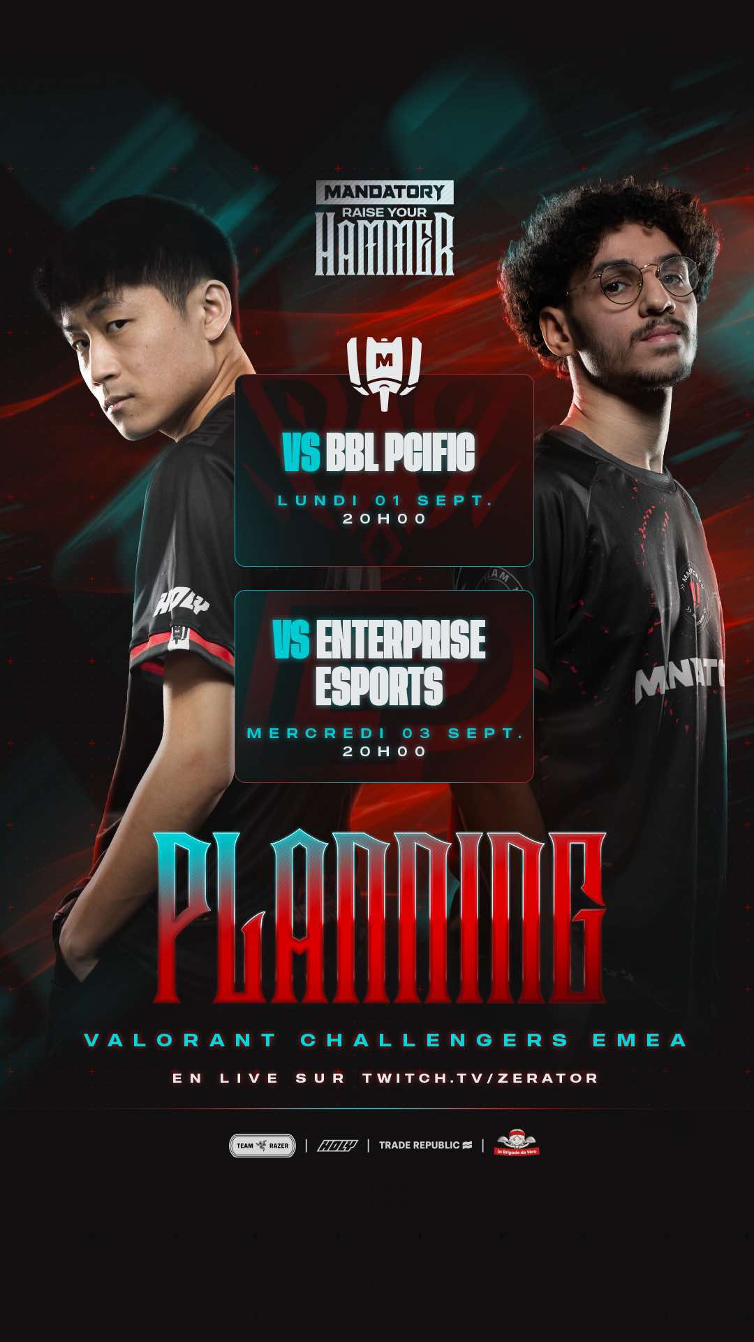 Les Challengers EMEA commencent lundi ! Notre planning ↓ 01/09 🆚 BBL PCIFIC | 20h (BO3) 03/09 🆚 Enterprise Esports | 20h (BO3) 🎙️ En live sur la chaine de @ZeratoR  On y croit 🙏