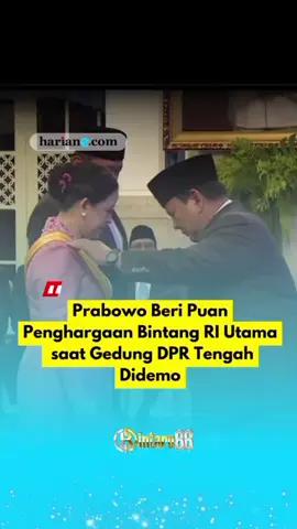 Prabowo menganugerahkan Penghargaan Bintang RI Utama kepada Ketua DPR RI, Puan Maharani dan sejumlah tokoh politik lainnya di Istana Negara (25/8/2025). Tokoh politik lain yang diberi anugerah kehormatan adalah Ketua MPR Ahmad Muzani, Ketua DPD RI Sultan Najammudin hingga Menko Pangan Zulkifli Hasan. Upacara Penganugerahan Tanda Kehormatan Republik Indonesia digelar di Istana Negara, 25 Agustus 2025 Sementara berbagai kelompok masyarakat tengah melakukan demo di depan Gedung DPR RI menuntut agar UU Perampasan Aset disahkan, gaji dan tunjangan DPR diturunkan, dan berbagai isu sosial lainnya. #puanmaharani #bintaro88 #prabowosubianto #fyp #berita 