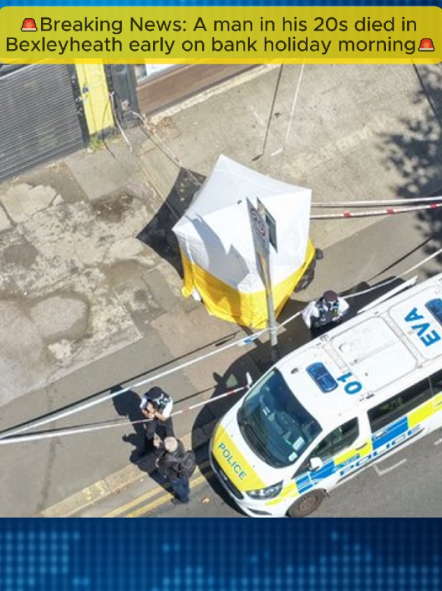 🚨Breaking News: A man in his 20s died in Bexleyheath early on bank holiday morning🚨 #Bexleyheath #LondonNews #BreakingNews #TikTokNews #UKNews 