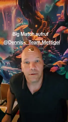 Aufruf an@Dennis🦔Team_Mettigel🦔  Big match # aufruf  big Match 