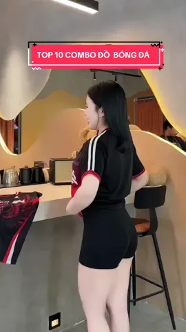 TOP 10 COMBO ĐỒ  BÓNG ĐÁ 