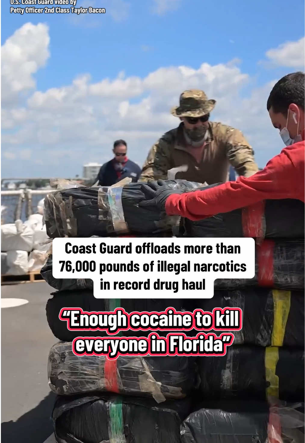 This week, the U.S. Coast Guard offloaded more than 38 tons of cocaine and marijuana at Port Everglades in Fort Lauderdale, Florida — the largest cocaine offload in Coast Guard history. The 76,140 pounds of illegal narcotics, worth $473 million, were seized during 19 interdictions in the Eastern Pacific Ocean and Caribbean Sea, officials said. 