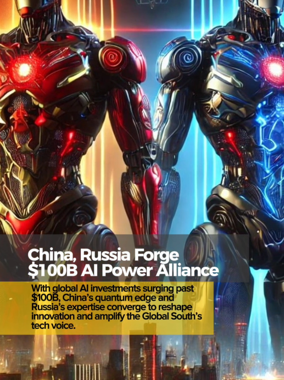 26AUG2025 • China and Russia unite in $100B AI push. #China 