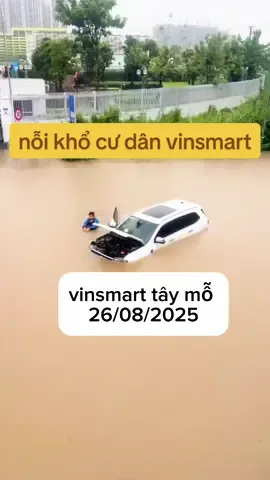 khi các nơi rút nước thì các lối vào vinsmart vẫn như sông như biển, các bác về đến nhà hết chưa ạ#vinhomesmartcitytaymo #hanoi #fyp #viral 