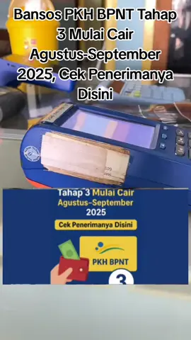 Bansos PKH BPNT tahap 3 akan mulai dicairkan pada periode Agustus hingga September 2025. Penyaluran bantuan sosial ini penting bagi jutaan keluarga penerima manfaat di seluruh Indonesia. #bpnt #bpntcairhariini #2025 #komensos #seluruhrakyatindonesia 