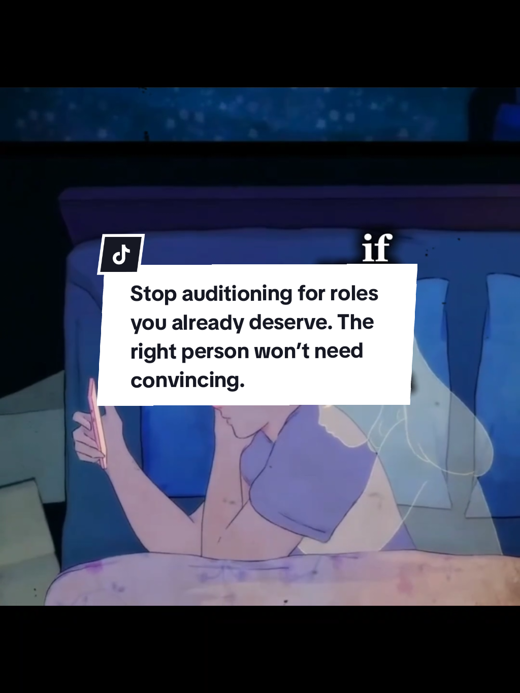 Stop auditioning for roles you already deserve. The right person won’t need convincing. #knowyourworth #relationships