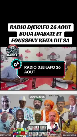 RADIO DJEKAFO 26 AOUT BOUA DIABATE ET FOUSSENY KEITA DIT SA