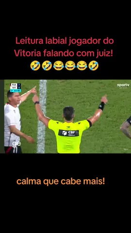Leitura labial árbitro e jogador do Vitoria! 🤣🤣😂😂🤣🤣#viral #flamengo #veo3 #inteligenciaartificial #memes 