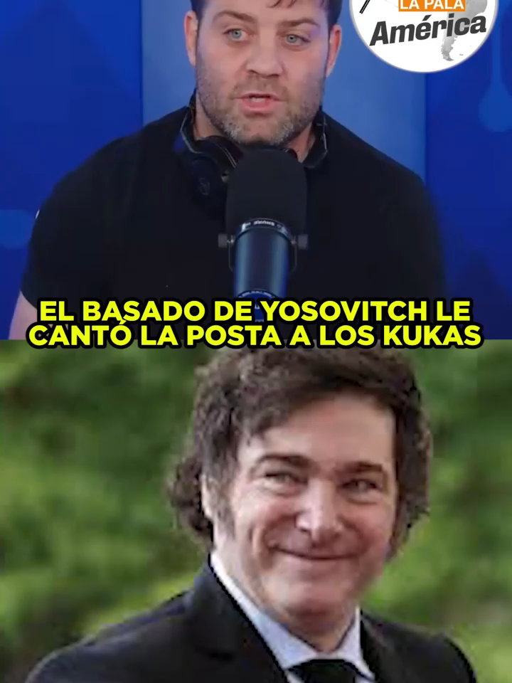 EL BASADO DE YOSOVITCH LE CANTO LA POSTA A LOS KUKAS #agarralapala #MILEI #ARGENTINA #CFK #CHORRA