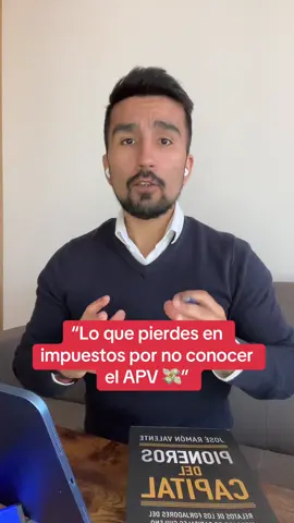“Lo que pierdes en impuestos por no conocer el APV 💸” #apv #chile #mineriachilena #ahorro #educacionfinanciera 