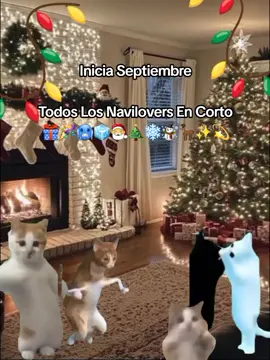 Inicia Septiembre Todos Los Navilovers En Corto  #feliznavidad #CapCut #Viral #fyp #tiktok 