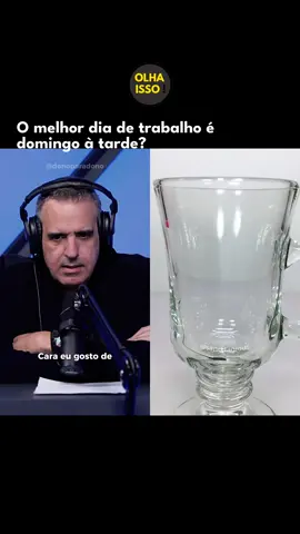 🚀 O melhor dia de trabalho é domingo à tarde? imperdível de @donoparadono!