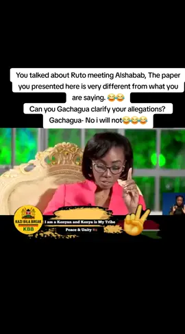You talked about Ruto meeting Alshabab, The paper you presented here is very different from what you are saying. 😂😂 Can you Gachagua clarify your allegations?  Gachagua- No i will not😂😂😂 #gachagua #somalitiktok #nairobitiktokers #citizentvkenya #yvonneokwara  @State House Kenya @LEADER @Kithure Kindiki 🇰🇪 