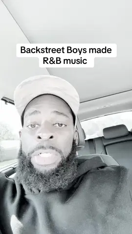 Backstreet Boys made r&b music 