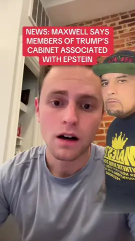#duet with @Aaron Parnas Maxwell says members of Trump's cabinet were associated with Epstein. #News #Trump #Epstein #Cabinet 