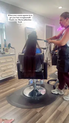 When your cousin squeeze in to get your hair straightened!!! Thank you  Marisa @flawless finish   #haircut #straighthair #hairsalon @Marisa Campagna  
