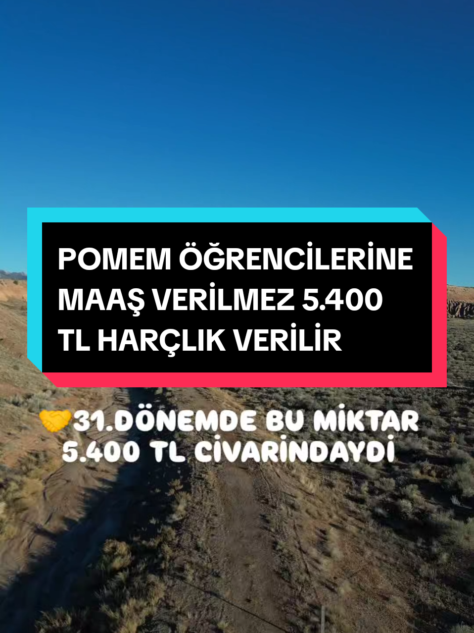 POMEM ÖĞRENCİLERİNE MAAŞ VERİLMEZ 5.400 TL HARÇLIK VERİLİR 