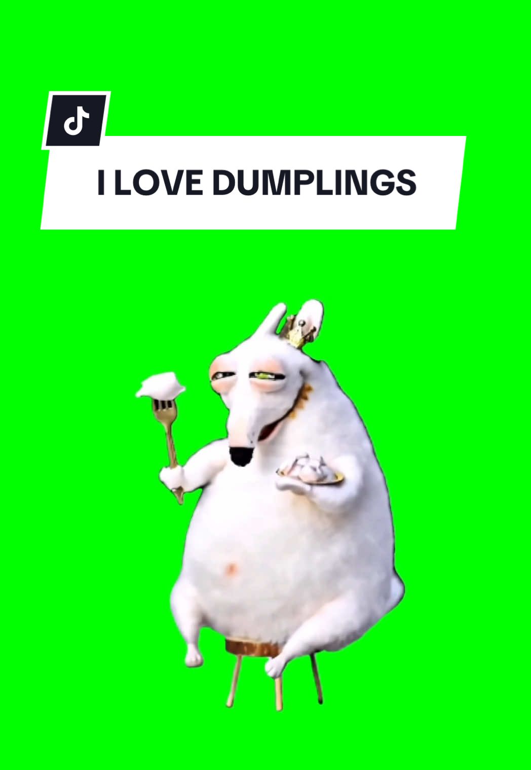 #CapCut I LOVE DUMPLINGS #meme #greenscreen #fyp #viral 