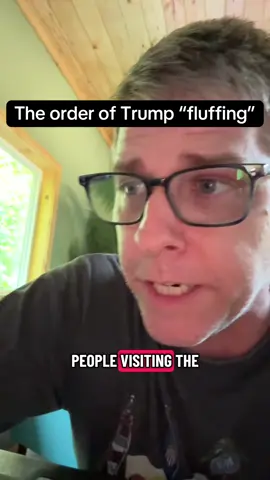 The natural order of Trump “fluffing”