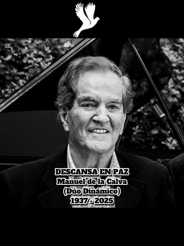 Manuel de la Calva, integrante del Dúo Dinámico, falleció este jueves 26 a la edad de 88 años. Junto a Ramón Arcusa formaron uno de los dúos más famosos de la música hispana durante más de 50 años. Éxitos como Resistiré, Esos Ojitos Negros, 24 Horas, Tú Vacilándome y yo Esperándote, son algunos de sus temas que perdurarán para siempre. Muchas gracias por las hermosas canciones que nos dejas. Vuela alto, Manuel. #esosojitosnegros🎶🎵💕 #musicadelrecuerdo #resistire #duodinamico 