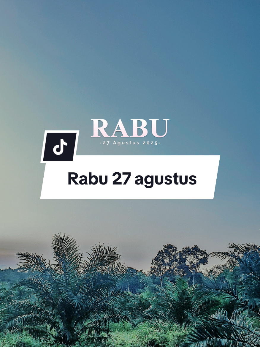 Rabu 27 agustus 2025 #rabu #fyp #storytime #statusharian #doa 