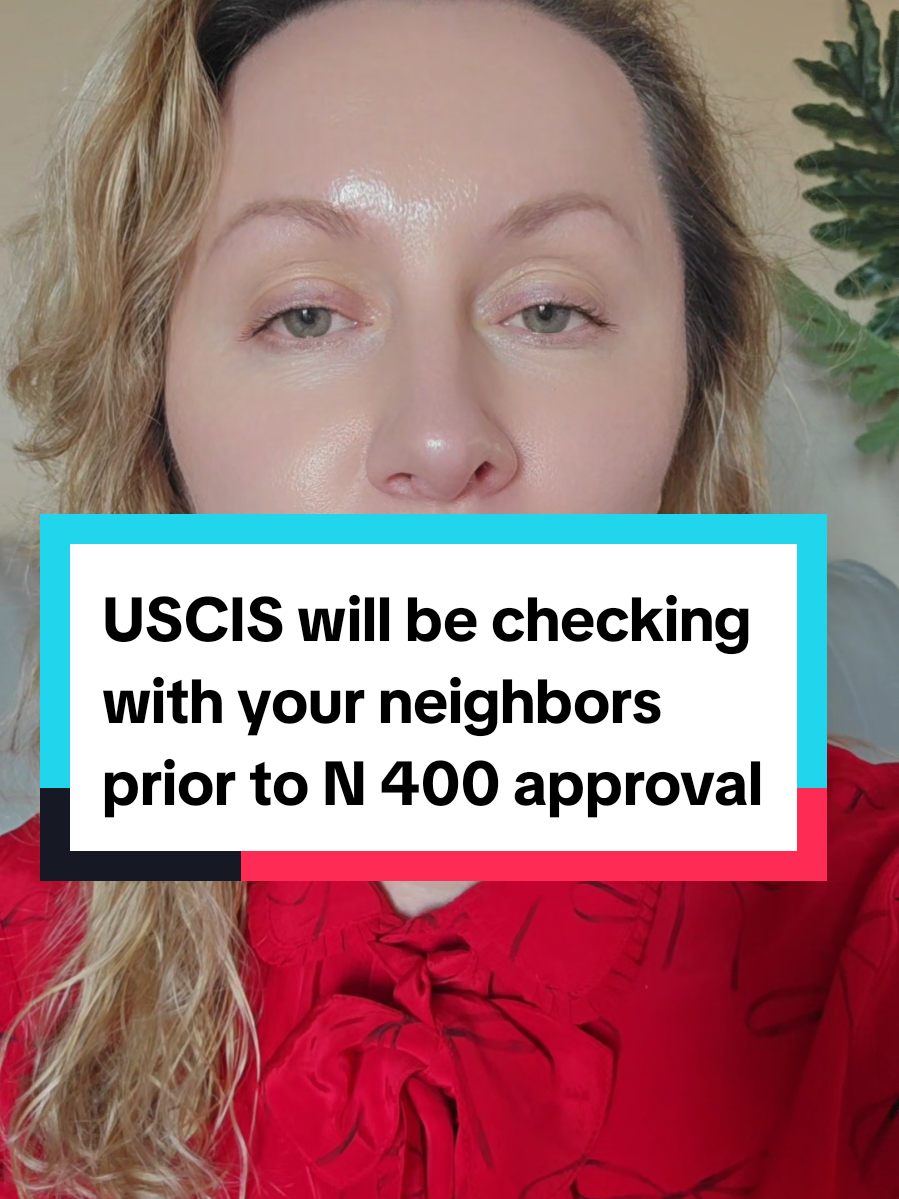 USCIS brings back old practice of asking around about you prior to approving N 400 #uscis #news #immigration 