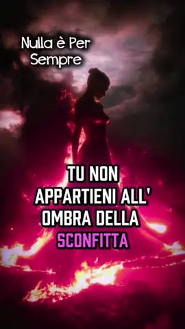 #motivazionale #frasi #nullaèpersempre #nullaepersempre 