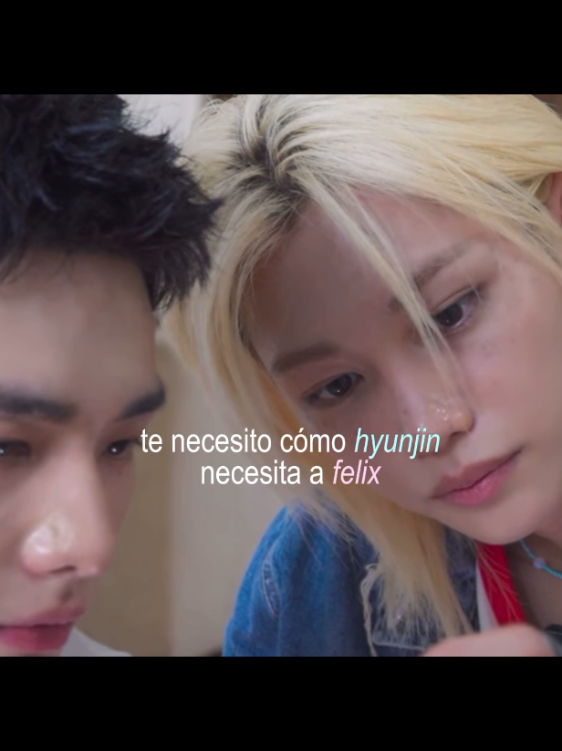 — #hyunlix ; te necesito como hyunjin necesita a Félix. 💘  #zyxcba #foryoupage #viralvideos #videos 