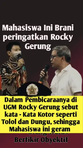Rocky Gerung diperingatkan Mahasiswa saat mengisi acara di UGM, kata kata andalan Rocky Dungu, Tolol tidak  oleh diucapkan di UGM #breakingbad #fy #gibran #prabowo #fyppppppppppppppppppppppp 