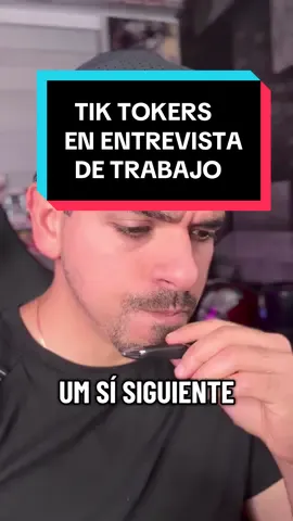 Las Tik Tokers en entrevistas de trabajo