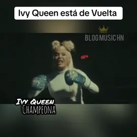 Ivy Queen - Champeona #blogmusichn #forastero668 #arielflores668 #ivyqueen #champeona 