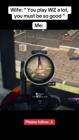 Wife: “ You play WZ a lot, you must be so good “ 😂 #callofduty #warzoneclips #warzone #fyp #trending 