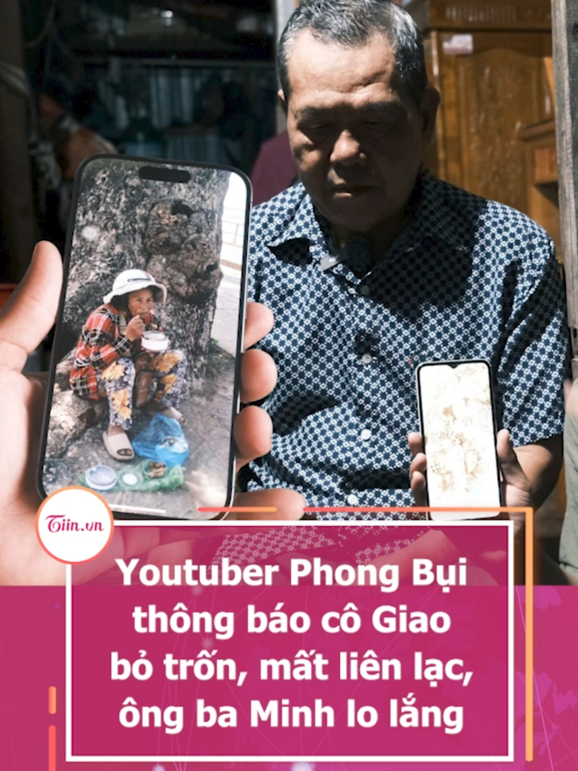 Youtuber Phong Bụi thông báo cô Giao bỏ trốn, mất liên lạc, ông ba Minh lo lắng #tiinnews #ongbaminh #chubaminh