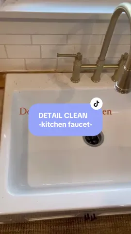 Detail my kitchen sink & faucet #creatorsearchinsights #deepcleaning #cleaningmotivation #detailcleaning #CleanTok 