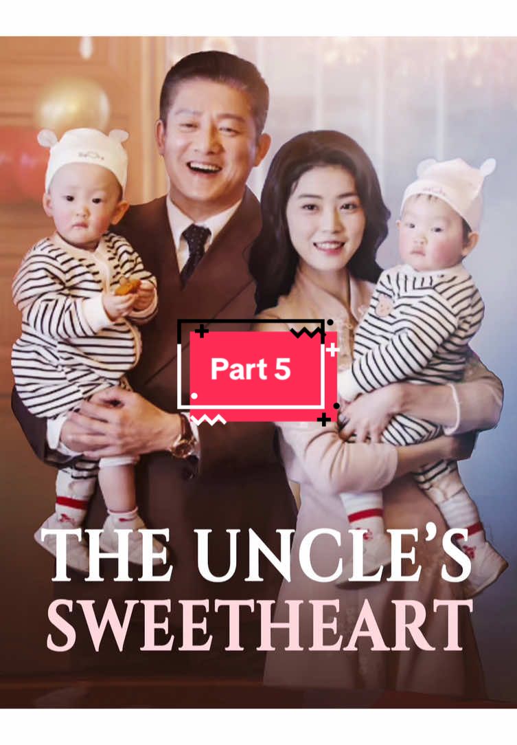 The Uncle’s Sweetheart(Dubbed) || Part 5 #flickreels #fullepisodes #Love #movieclips #drama 