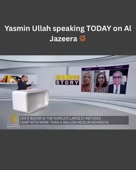 If you’ve never heard about Rohingya… that’s exactly the problem. Yasmin Ullah on Al Jazeera is breaking the silence 🖤 #ForYou #ShareOurStory