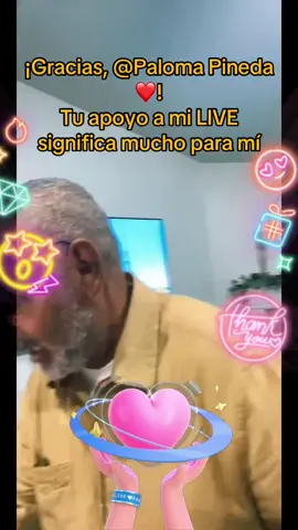 Paloma Pineda ❤️, gracias por tu valioso apoyo en mi LIVE. Seguiré esforzándome para crear contenido LIVE aún mejor.@Paloma Pineda ❤️ #tiktoklive #livehighlights #livegift #handhearts #heartitout 