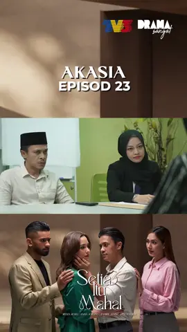 trailer setia ITU mahal episod 23 malam Ini  #akasiatv3 #annajobling #fyppppppppppppppppppppppp #zahiriladzim #setiaitumahal 