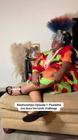 TB Tuesday- Relationships: Episode 1: Pearletha Joe does the heels challenge #tandimusicmedia 
