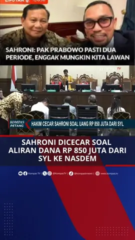 Aliran dana 850 juta dari syl ke Nasdem. #fyp #nasdem #ahmadsyahroni #prabowo #korupsi 