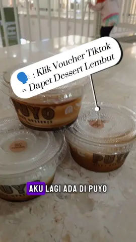 🎉 “Redeem voucher TikTok ➡️ langsung dapet dessert selembut ini! 🍮✨ Prosesnya gampang, rasanya bikin happy 🤍 Yuk buruan tukerin vouchermu sebelum kehabisan~ #PUYO #VoucherPromo #PromoTiktok  #JelajahKuliner  #dessertviral 