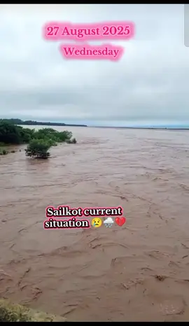 Sailkot Punjab current situation 🌧️💔😥🙏🙏#floodinpakistan #currentsituation #sailkot #🙏🙏🙏 #foryoupageofficiall 