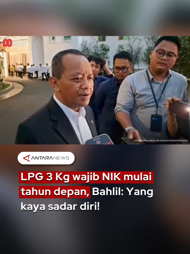 Menteri Energi dan Sumber Daya Mineral (ESDM) Bahlil Lahadalia memastikan bahwa pembelian elpiji 3 kilogram akan menggunakan Nomor Induk Kependudukan (NIK) mulai tahun 2026. Kebijakan ini bertujuan agar subsidi energi lebih tepat sasaran dan hanya dinikmati oleh masyarakat miskin. 
