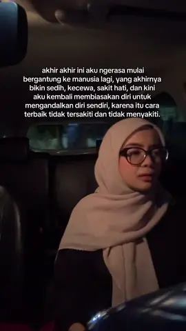 kembali mengandalkan diri sendiri biar gabanyak sakit hati 🫰 #fidiassanad 