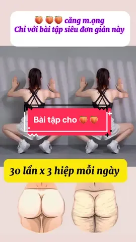 Mỗi ngày 20p tập có.ngay đôi 🍑 căng mọng #giamcan #giammo #xuhuong #eothon #CapCut 
