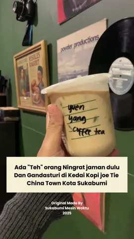 Inimah bener2 rekomendasi.. unik & enakk.. kopinya juga ramah di lambung, ada osmantus.. cemilan oke punya apalagi gandasturi yang jadul banget.. yang paling terrrbest adalah harganya murah murah 😊👍 @kedaikopijoetie.sukabumi  China Town Sukabumi Buka 09.30 - 21.30 Mantap aa @yosea_permana  #chinatownsukabumi #kulinersukabumi #chinatown #kedaikopisukabumi #sukabumimesinwaktu