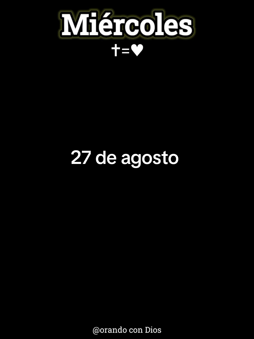 Buenos días Dios gracias por este miércoles 27 de agosto por el regalo de la vida y porque puedo sentir tu presencia, en este día pongo en tus manos, mi proyectos y mis metas, que no sea yo si no tu guiandome por el buen camino, ya que mis caminos no son tus caminos y tus pecados son mayores que los míos, dame paz y seremos en las adversidades, que nade me afane y me haga perder la paciencia, gracias por este día en el nombre de Jesús Amén #agosto #oraciondelamañana #oracionespoderosas #oracion 