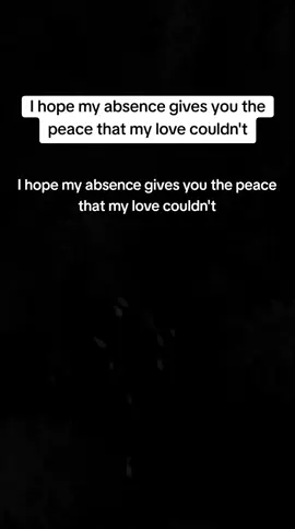 I hope. #myabsence #Love #peace #lovemessage #lovequotes #ileft #iwalkaway #walkaway #walkawayout #iwalkawayout #anger #calm